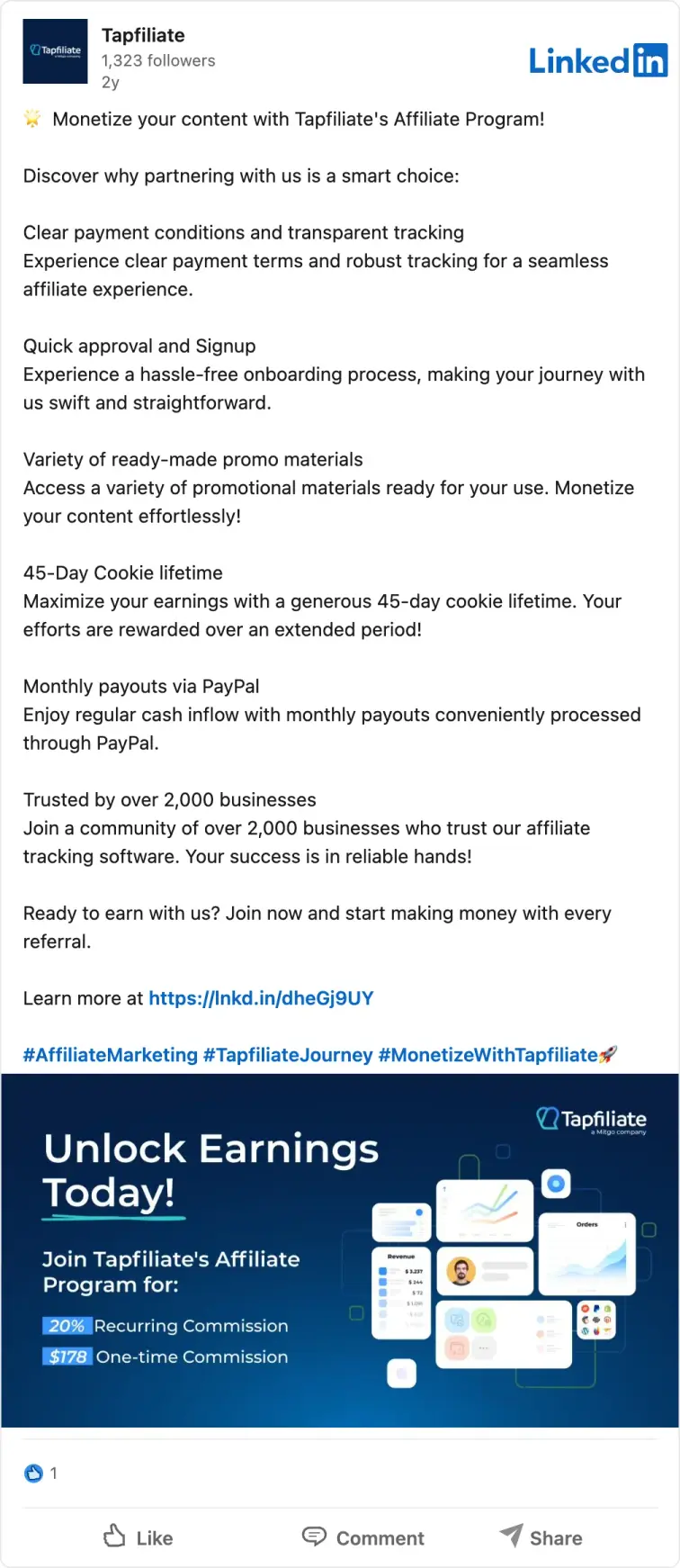 LinkedIn post: Tapfiliate 1,323 followers 2y LinkedIn 🌟 Monetize your content with Tapfiliate's Affiliate Program! Discover why partnering with us is a smart choice: Clear payment conditions and transparent tracking Experience clear payment terms and robust tracking for a seamless affiliate experie